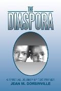 The Diaspora: A Spiritual Journey of Two Friends