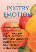Poetry in Emotion: A CHRISTIAN's PERSPECTIVE