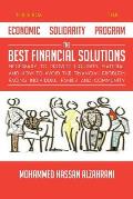 Economic Solidarity Program The Best Financial Solutions Necessary to Provide Liquidity Material and How to Avoid the Financial Problem Facing Individ