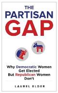The Partisan Gap: Why Democratic Women Get Elected But Republican Women Don't