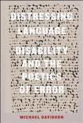Distressing Language: Disability and the Poetics of Error
