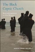 The Black Coptic Church: Race and Imagination in a New Religion