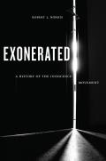 Exonerated: A History of the Innocence Movement