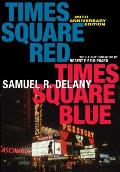Times Square Red, Times Square Blue, 20th Anniversary Edition