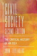 Civil Society: The Critical History of an Idea