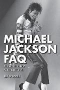 Michael Jackson FAQ All Thats Left to Know About the King of Pop