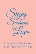 Signs and Seasons of Love: A Cycle of Poems for Mary Ann