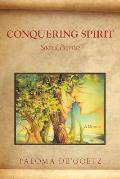 Conquering Spirit: Sacred Promise