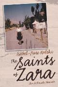 The Saints of Zara: An Intimate Memoir