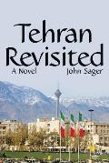 Tehran Revisited