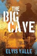 The Big Cave