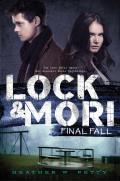 Lock & Mori Final Fall