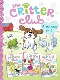 Critter Club Amy & the Missing Puppy All About Ellie Liz Learns a Lesson