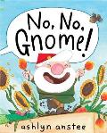 No No Gnome