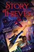 Story Thieves 03 Secret Origins