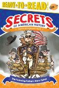 The Founding Fathers Were Spies!: Revolutionary War (Ready-To-Read Level 3)