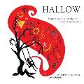 Hallow: Subtle Strokes of Imagination...and Raw Sensibilities