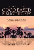 Taking in the Good Based Bibliotherapy: A Novel Treatment for Adolescent Depression