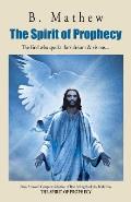 The Spirit of Prophecy: The God Who Speaks Thro' Dreams & Visions...