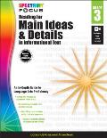 Spectrum Reading for Main Ideas and Details in Informational Text, Grade 3