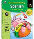 The Complete Book of Spanish, Grades 1 - 3
