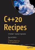 C++20 Recipes: A Problem-Solution Approach
