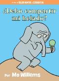 ¿Debo Compartir Mi Helado? : An Elephant and Piggie Book (Spanish Edition)