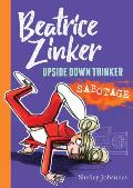 Beatrice Zinker Upside Down Thinker 03 Sabotage