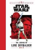 Journey to Star Wars: The Last Jedi: The Legends of Luke Skywalker