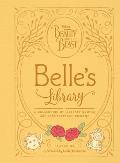 Beauty & the Beast Belles Library A Collection of Quotes Musings & Notes of Inspiration