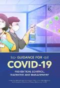 Guidance for COVID 19 Prevention Control Diagnosis & Management