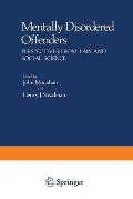 Mentally Disordered Offenders: Perspectives from Law and Social Science