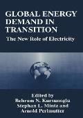 Global Energy Demand in Transition: The New Role of Electricity