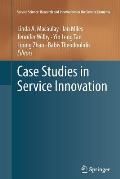 Case Studies in Service Innovation