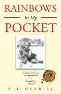 Rainbows in My Pocket: The Life and Times of a Former Kid in Small Town America