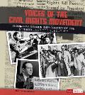 Voices of the Civil Rights Movement: A Primary Source Exploration of the Struggle for Racial Equality