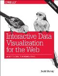 Interactive Data Visualization for the Web 2nd Edition An Introduction to Designing with D3