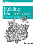 Building Microservices 1st Edition