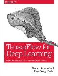 TensorFlow for Deep Learning From Linear Regression to Reinforcement Learning