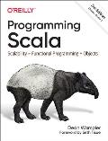 Programming Scala: Scalability = Functional Programming + Objects