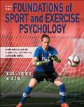 Foundations of Sport and Exercise Psychology 7th Edition with Web Study Guide-Paper