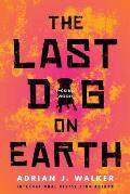 Last Dog on Earth