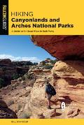 Hiking Canyonlands & Arches National Parks