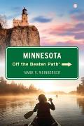 Minnesota Off the Beaten Path(R), Eleventh Edition