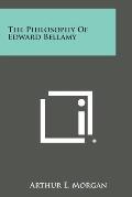 The Philosophy of Edward Bellamy