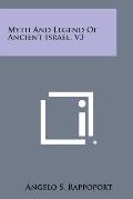 Myth and Legend of Ancient Israel, V3