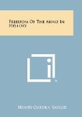 Freedom of the Mind in History