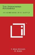 The Saddharma-Pundarika: The Sacred Books Of The East V21