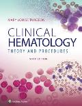 Clinical Hematology Theory & Procedures