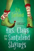 Mrs. Claus and the Santaland Slayings (A Mrs. Claus Mystery #1)